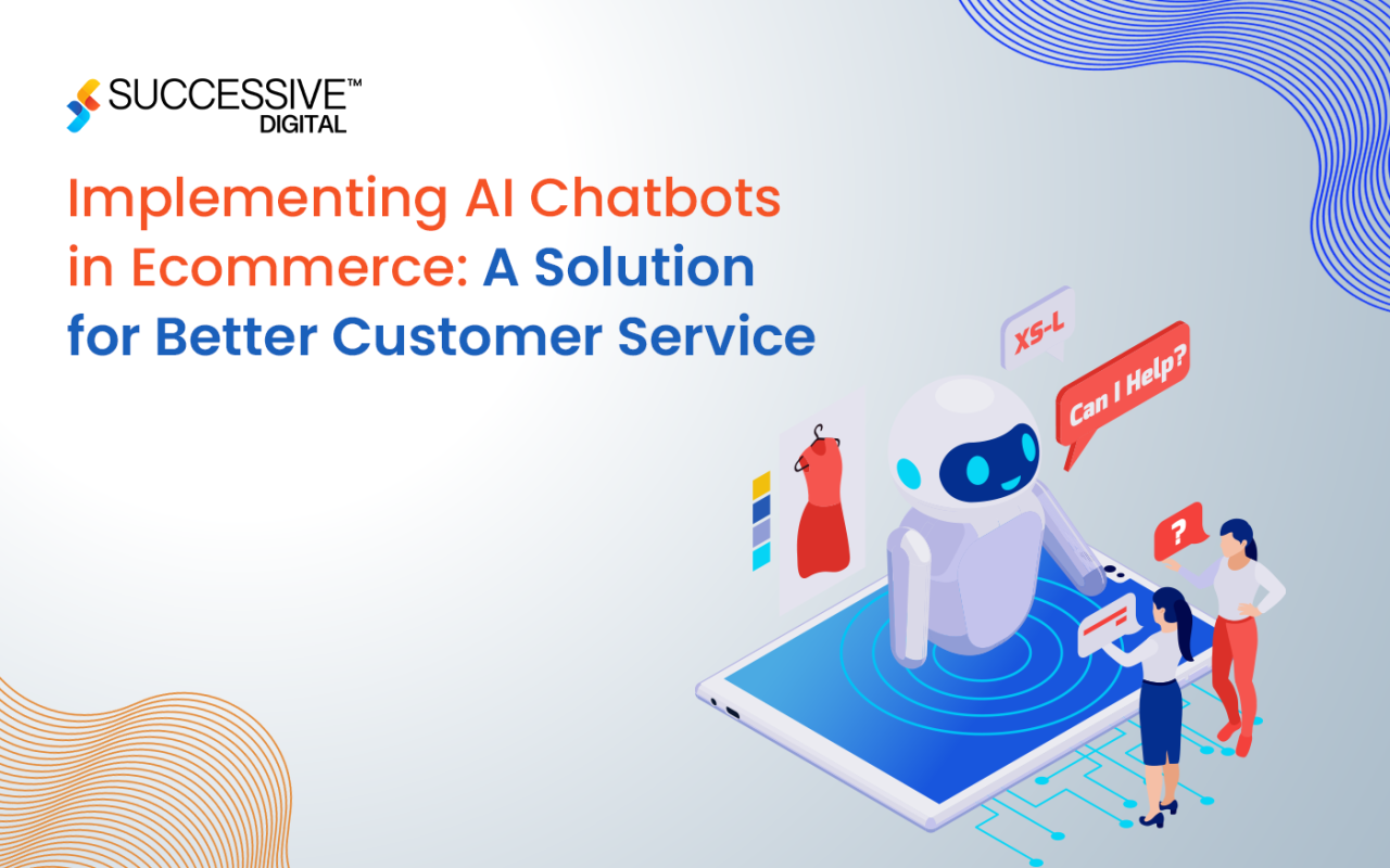How AI Chatbots Improve Customer Service in Online Stores